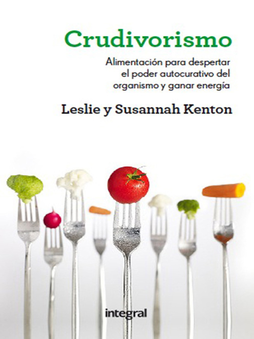 Title details for Crudivorismo by Leslie Kenton - Available